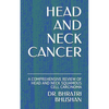 Head and Neck Cancer: A Comprehensive Review of Head and Neck Squamous Cell Carcinoma - Paperback