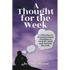 A Thought for the Week - Paperback