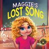Maggie's Lost Song: A Journey of Courage and Music - Paperback