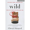 Wild: From Lost to Found on the Pacific Crest Trail - Paperback