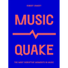 Musicquake: The Most Disruptive Moments in Music - Paperback