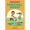 Basketball Buddies - Paperback