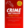 Crime and Thriller Writing: A Writers' & Artists' Companion - Paperback