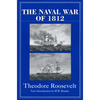 The Naval War of 1812 - Paperback
