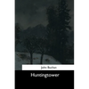 Huntingtower - Paperback