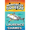 Mangrove Squeeze - Paperback