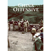 The U.S. Army Campaigns of World War II: China Offensive - Paperback