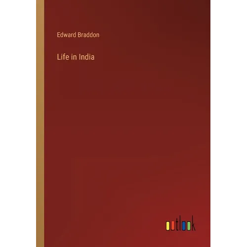 Life in India - Paperback