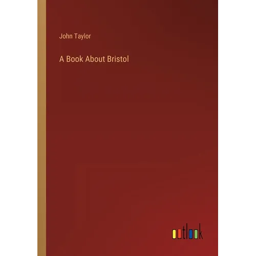 A Book About Bristol - Paperback