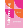 Entrepreneur [for teens]: The Ultimate Guide to Your Future Career - Paperback