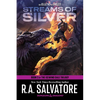 Streams of Silver: Dungeons & Dragons: Book 2 of the Icewind Dale Trilogy - Paperback