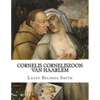 Cornelis Corneliszoon van Haarlem - Paperback