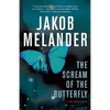 The Scream of the Butterfly - Paperback