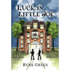 Luck in Little Joe - Hardcover