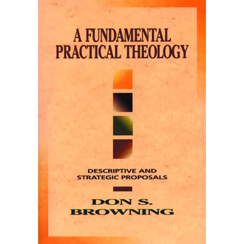 Fundamental Practical Theology - Paperback