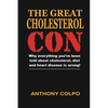 The Great Cholesterol Con - Paperback