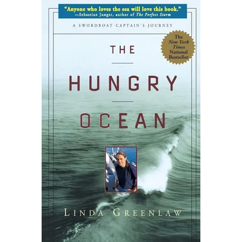 The Hungry Ocean: A Swordboat Captain's Journey - Paperback