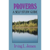Proverbs: A Self-Study Guide - Paperback