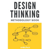 Design Thinking Methodology Book - Paperback