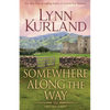 Somewhere Along the Way - Paperback