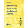 Introductory Mathematics: Algebra and Analysis - Paperback
