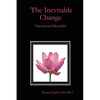 The Inevitable Change: Natural and Beautiful - Paperback