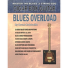 Cigar Box Guitar - Blues Overload: Complete Blues Method for 3 String Cigar Box Guitar - Paperback