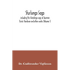 Sturlunga saga, including the Islendinga sage of lawman Sturla Thordsson and other works (Volume I) - Paperback