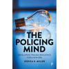 The Policing Mind: Developing Trauma Resilience for a New Era - Paperback