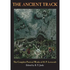 The Ancient Track: The Complete Poetical Works of H. P. Lovecraft - Paperback