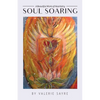 Soul Soaring - Paperback
