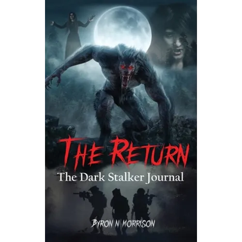 The Return: The Dark Stalker Journal - Hardcover