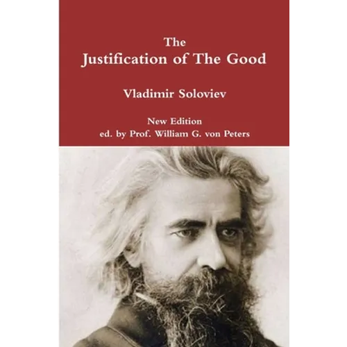 The Justification of The Good - Paperback