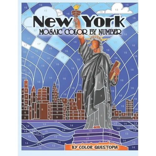 New York Mosaic Color By Number: Coloring Book for Adults - Paperback
