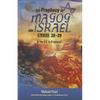 The Prophecy of Magog and Israel: Ezekiel 38-39 - Paperback
