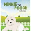 Minnie the Pooch - Hardcover
