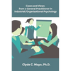 Cases and Views from a General Practitioner in Industrial/Organizational Psychology - Paperback