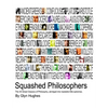 Squashed Philosophers - Paperback