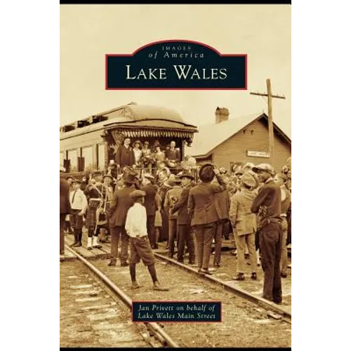 Lake Wales - Hardcover