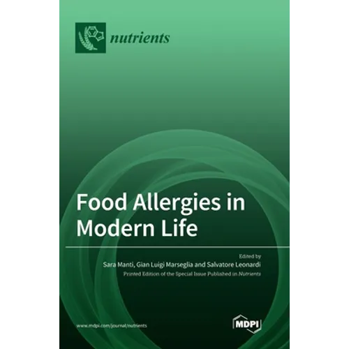 Food Allergies in Modern Life - Hardcover