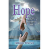 Hope: Love's Greatest Gift - Paperback