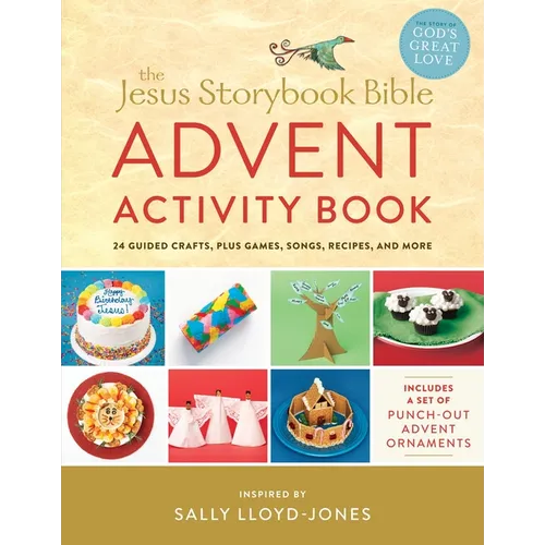 The Jesus Storybook Bible Advent Activity Book: 24 Guided Crafts, Plus Games, Songs, Recipes, and More - Paperback