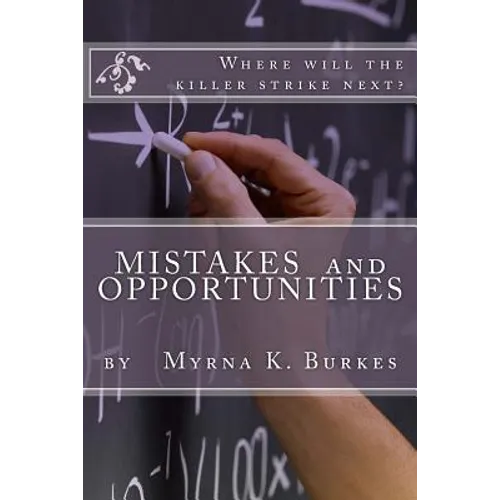 Mistakes and Opportunities - Paperback
