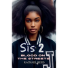 Sis 2 Blood on the Streets - Paperback