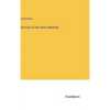 Account of the Union Meeting - Hardcover