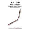 La ansiedad que no cesa - Paperback