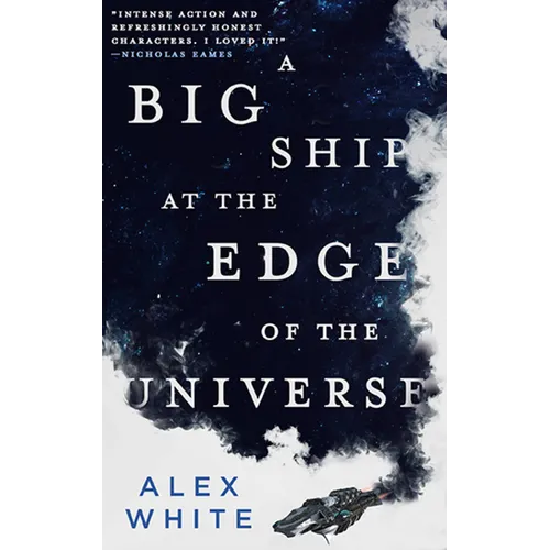 A Big Ship at the Edge of the Universe - Paperback