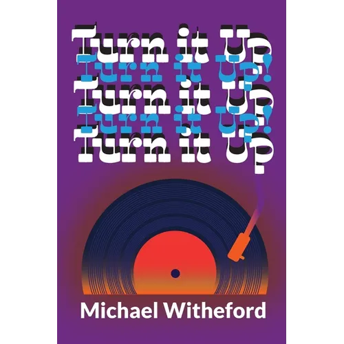 Turn It Up! - Paperback