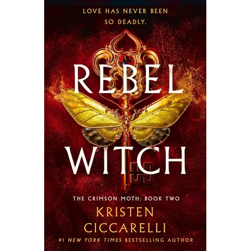 Rebel Witch: The Crimson Moth: Book 2 - Hardcover