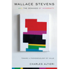 Wallace Stevens and the Demands of Modernity: Toward a Phenomenology of Value - Paperback